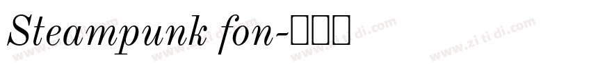 Steampunk fon字体转换 Steampunk fon字体转换